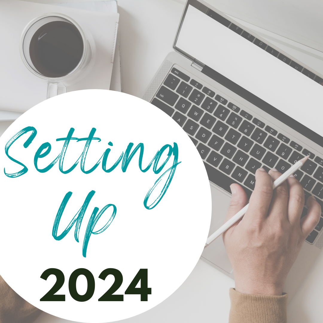 Read more about the article Setting Up 2024